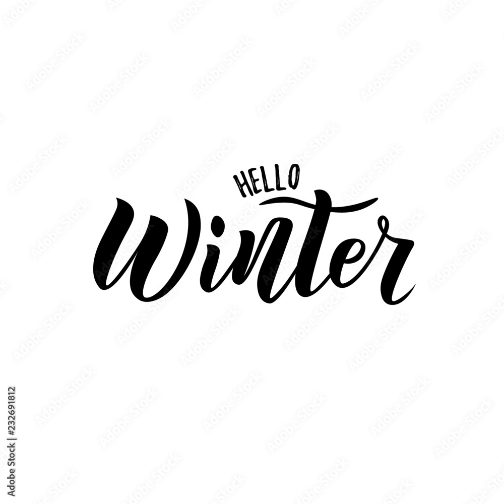 Fototapeta premium Hello Winter text. Hand lettering typography. Vector illustration as poster, postcard, greeting card, invitation template. Concept Winter advertising
