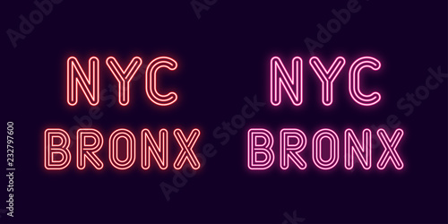Fototapeta Neon inscription of New York city, Bronx borough