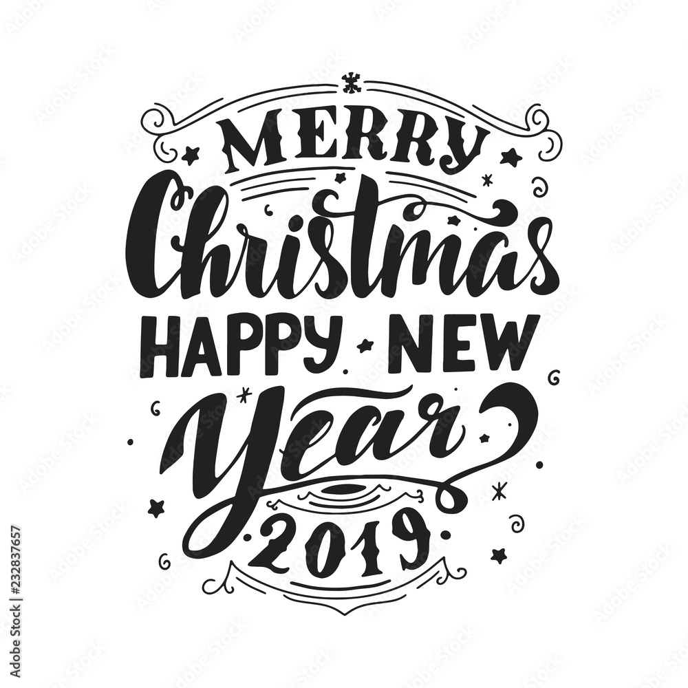 Merry Christmas & Happy New Year 2019. Handwritten greeting card. Handlettering typography poster. Vector illustration. Merry Christmas & Happy New Year 2019. Handwritten greeting card. Handlettering typography poster. Vector illustration.
