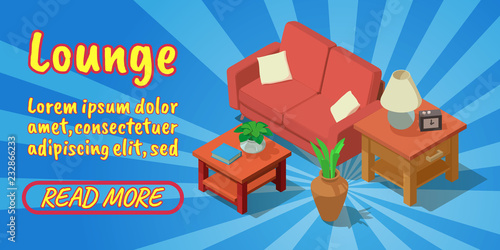 Lounge concept banner. Isometric banner of lounge comics vector concept for web, giftcard and postcard