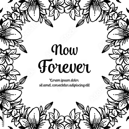 Floral frame for now forever text vector illustration collection