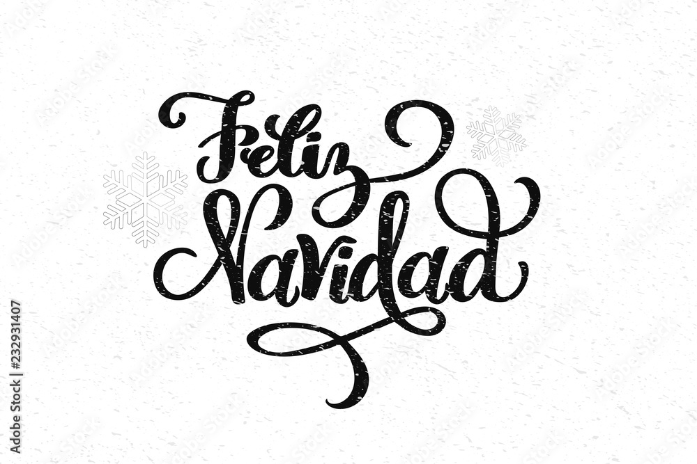 Feliz Navidad hand drawn lettering for Christmas and New Year design of