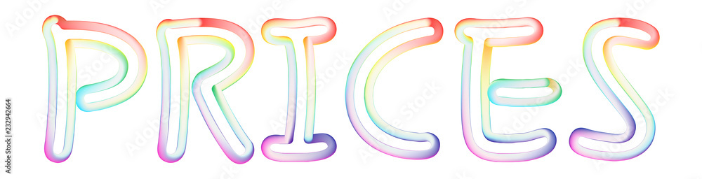 Prices - beautiful text written on white background Prices - beautiful text written on white background