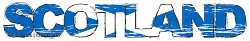 Word SCOTLAND with Scottish national flag under it, distressed grunge look.