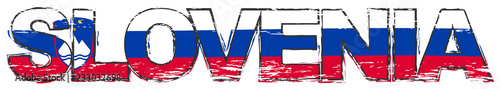 Word SLOVENIA with Slovene national flag under it, distressed grunge look.