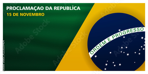 (15 de novembro proclamacao da republica, Brasil) November 15 proclamation of the republic, Brazil	
