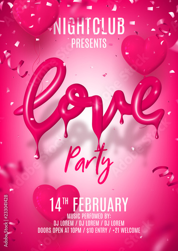 Happy Valentine's Day Party Flyer. Beautiful Background with Realistic Dripping pink text. Vector Illustration with Air Balloons in the Shape of Heart and Confetti. Invitation to Nightclub.