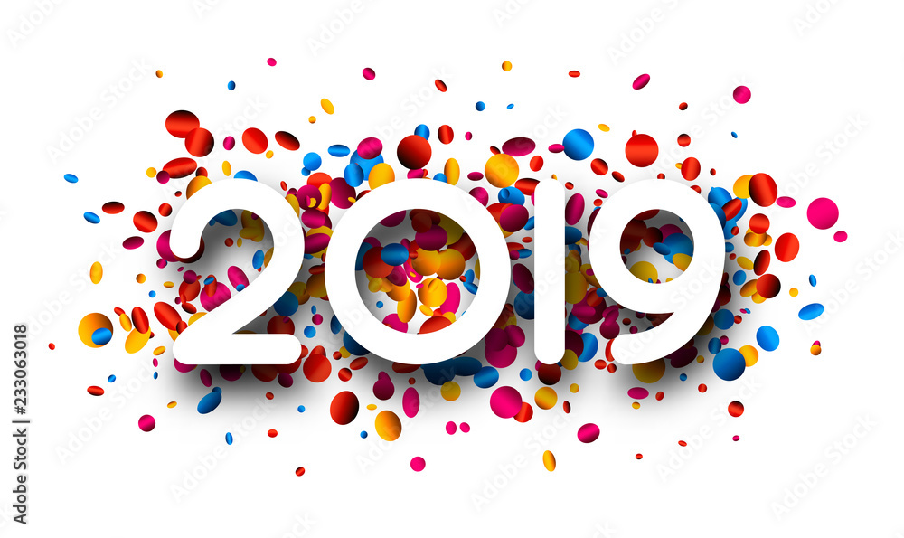 New Year 2019 sign with colorful glossy confetti on white background.