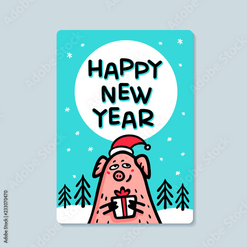 Happy new year Pig greeting card. Funny pig with gift and santa hats. 2019 Chinese New Year symbol. Doodle style characters for greeting cards, print, icon, sticker. Vector illustration.