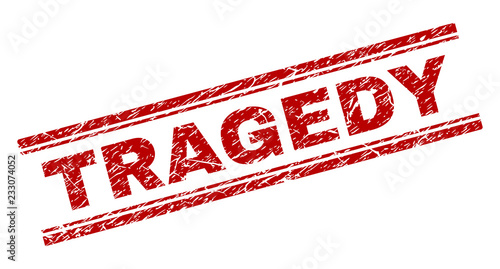 TRAGEDY seal print with grunge effect. Red vector rubber print of TRAGEDY title with unclean texture. Text title is placed between double parallel lines.