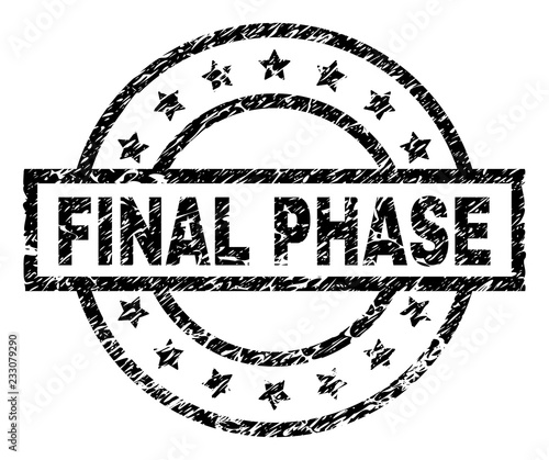 FINAL PHASE stamp seal watermark with distress style. Designed with rectangle, circles and stars. Black vector rubber print of FINAL PHASE tag with scratched texture.