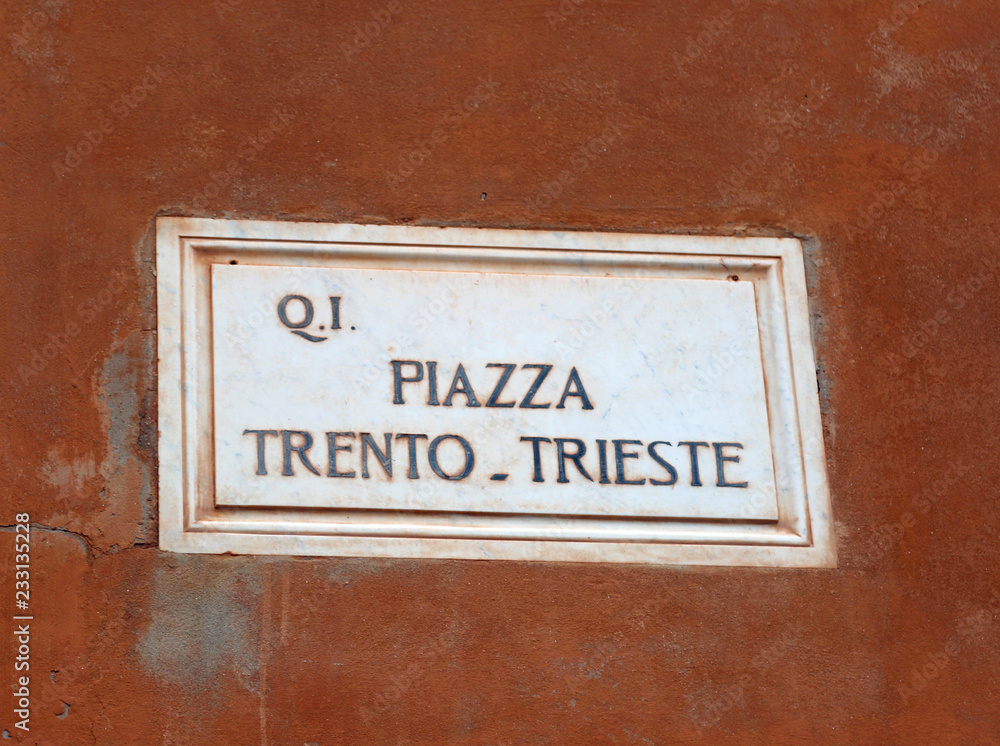 Sign with written Piazza Trento e Trieste in Ferrara