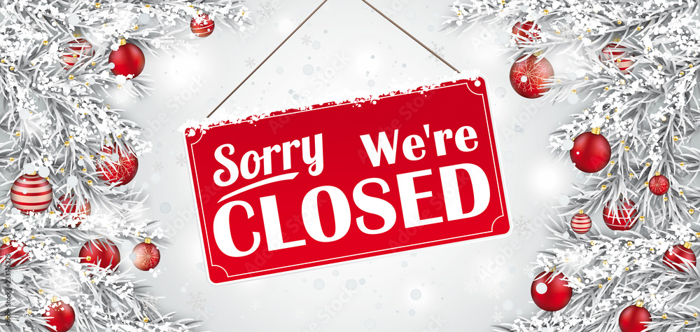 Sign Closed Frozen Twigs Red Baubles Snowfall Header - obrazy, fototapety, plakaty 