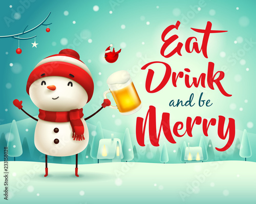 Merry Christmas! Cheerful snowman with beer in Christmas snow scene winter landscape.