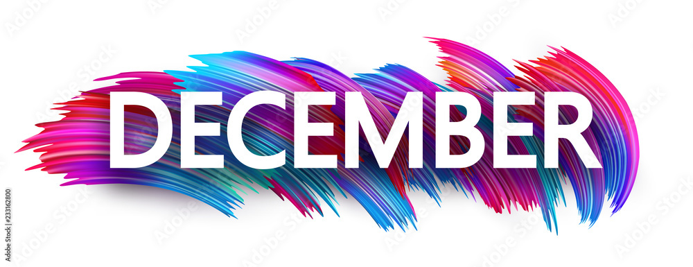 December sign or banner with colorful brush stroke design on white ...