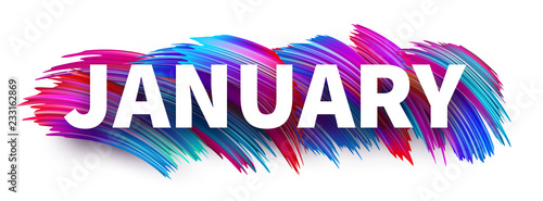 January sign or banner with colorful brush stroke design on white.