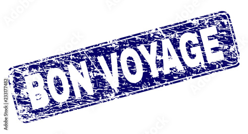 BON VOYAGE stamp seal print with grunge texture. Seal shape is a rounded rectangle with frame. Blue vector rubber print of BON VOYAGE caption with grunge texture.