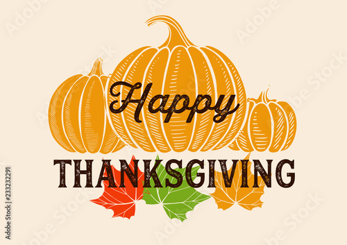Happy thanksgiving day background with lettering and illustrations.