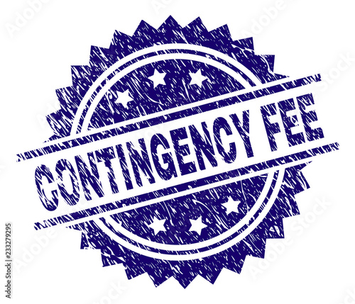 CONTINGENCY FEE stamp seal watermark with distress style. Blue vector rubber print of CONTINGENCY FEE label with scratched texture.