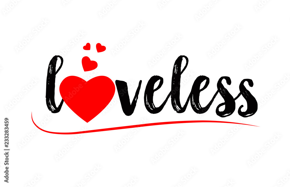 loveless word text typography design logo icon with red love heart loveless word text typography design logo icon with red love heart