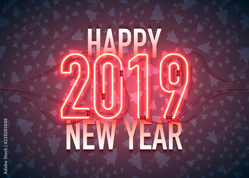 Happy New Year with neon sign 2019 on dark background. Christmas related ornaments objects on color background. Greeting Card Ready for your design. Vector Illustration.
