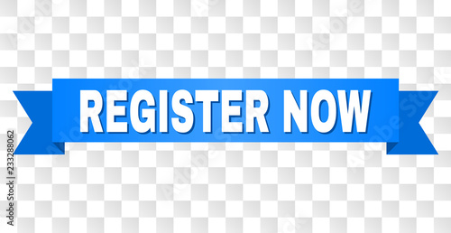 REGISTER NOW text on a ribbon. Designed with white caption and blue stripe. Vector banner with REGISTER NOW tag on a transparent background.