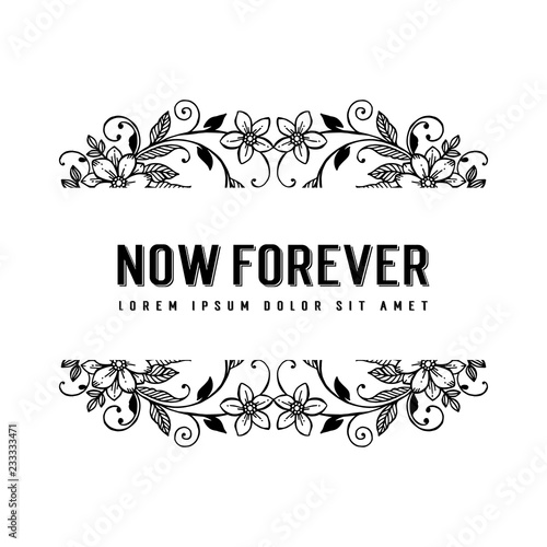Now forever floral vector design decorated