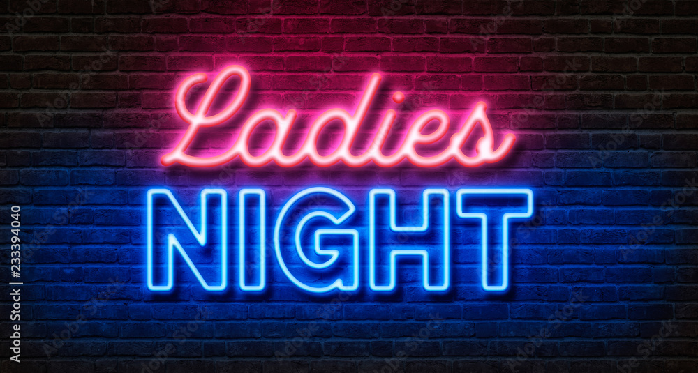 Neon sign on a brick wall - Ladies Night