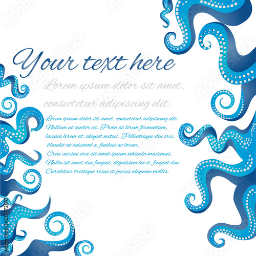 Tentacles of an octopus blue and white  frame