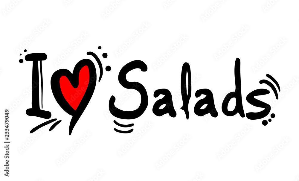 salads love message salads love message