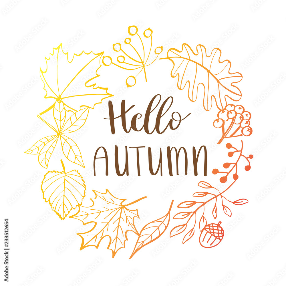 Obraz premium Hand drawn vector illustration. Wreath with Fall leaves. Forest design elements. Hello Autumn!