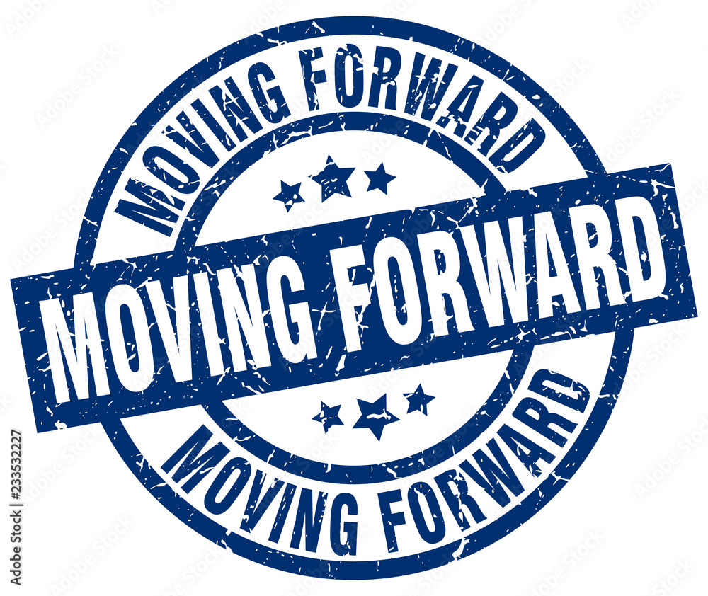 Fototapeta premium moving forward blue round grunge stamp