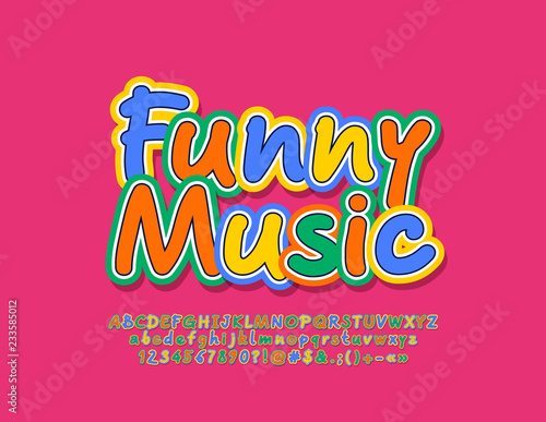 Vector bright Emblem Funny Music. Set of colorful Alphabet Letters, Numbers and Symbols.