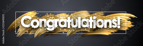 Congratulations shiny banner with golden brush strokes on grey background.
