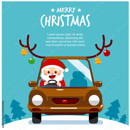 Vector cute Santa Claus character driving a car with funny decorations and Merry Christmas message
