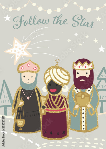 Three Wise Men with text Follow the Star