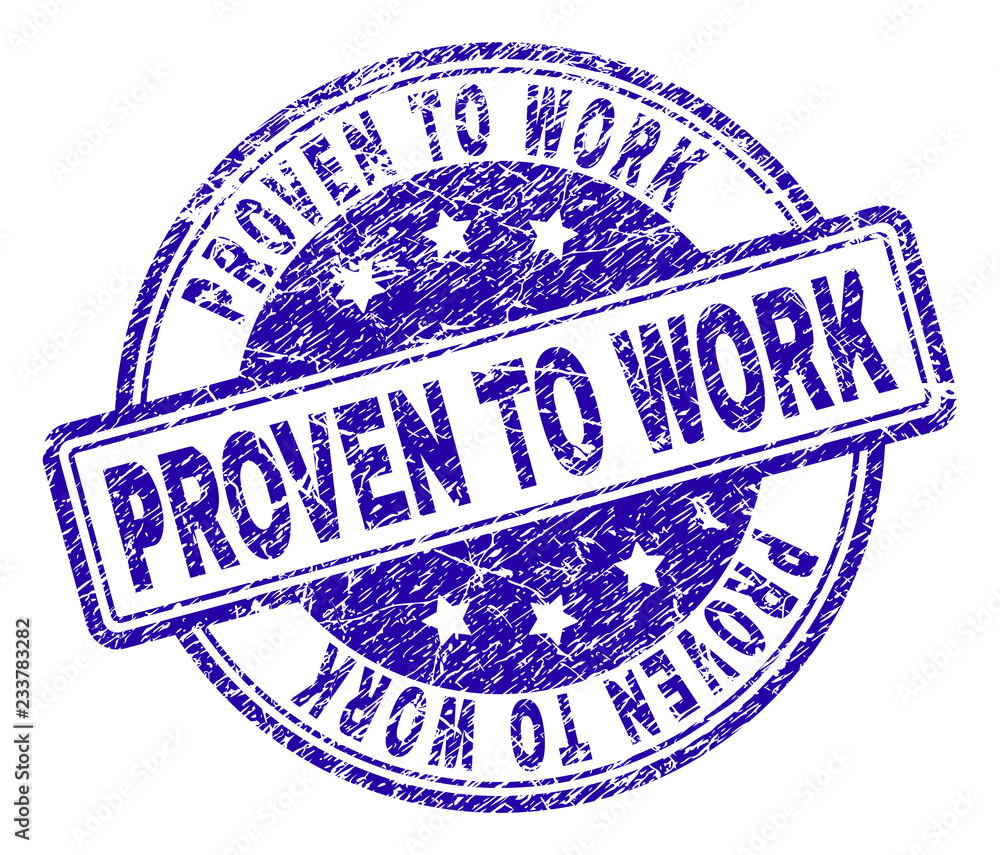 PROVEN TO WORK stamp seal watermark with distress texture. Designed with rounded rectangles and circles. Blue vector rubber print of PROVEN TO WORK text with unclean texture. PROVEN TO WORK stamp seal watermark with distress texture. Designed with rounded rectangles and circles. Blue vector rubber print of PROVEN TO WORK text with unclean texture.