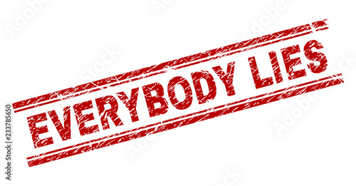 EVERYBODY LIES seal print with grunge style. Red vector rubber print of EVERYBODY LIES title with unclean texture. Text title is placed between double parallel lines.