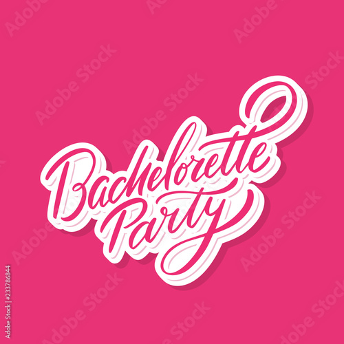 Bachelorette Party. Vector lettering.