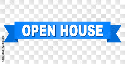 OPEN HOUSE text on a ribbon. Designed with white caption and blue stripe. Vector banner with OPEN HOUSE tag on a transparent background.