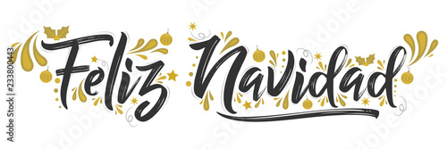 Feliz Navidad, Merry Christmas spanish text holiday lettering vector illustration