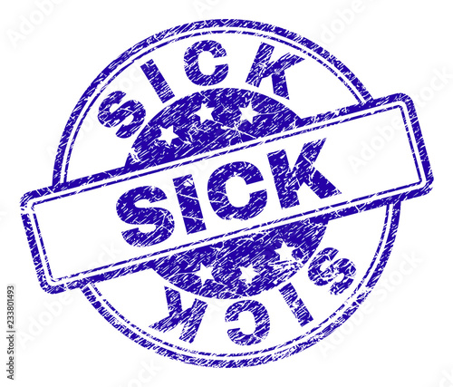 SICK stamp seal imprint with distress texture. Designed with rounded rectangles and circles. Blue vector rubber print of SICK label with corroded texture.