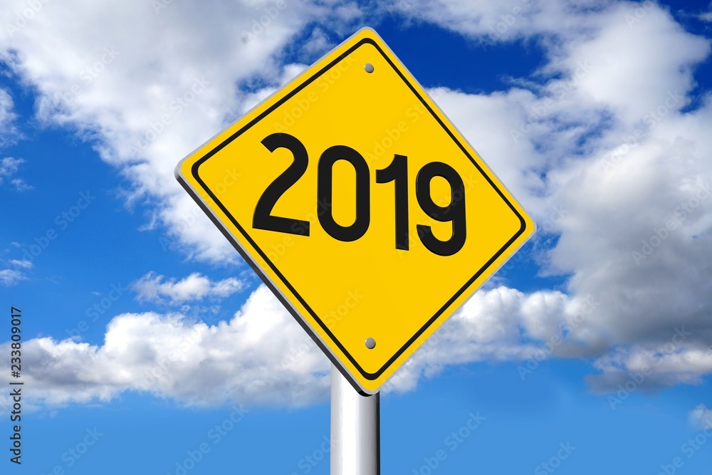 2019 New Year concept - road sign 2019 New Year concept - road sign
