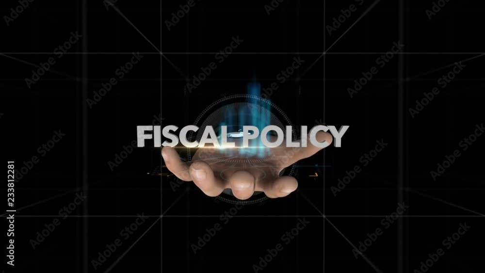 Hand Reveals Hologram Word-FISCAL POLICY