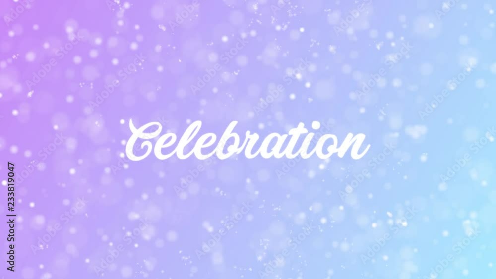 Celebration Greeting card text with beautiful snow and stars particles background for celebration, wishes, events, messages, holidays, festival. Celebration Greeting card text with beautiful snow and stars particles background for celebration, wishes, events, messages, holidays, festival.
