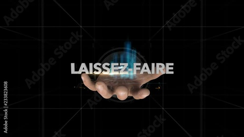 Hand Reveals Hologram Word-LAISSEZ-FAIRE photo