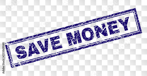 SAVE MONEY stamp seal print with rubber print style and double framed rectangle shape. Stamp is placed on a transparent background. Blue vector rubber print of SAVE MONEY caption with retro texture.