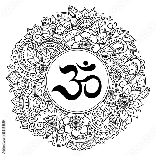 Circular pattern in form of mandala for Henna, Mehndi, tattoo, decoration. Decorative ornament in oriental style with ancient Hindu mantra OM. Coloring book page.