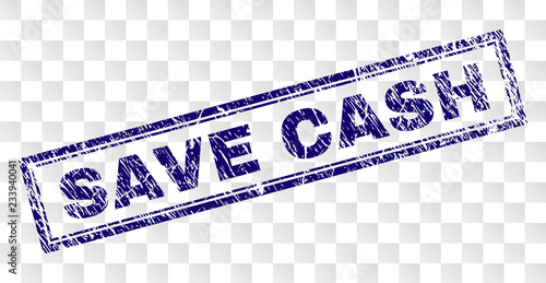SAVE CASH stamp seal imprint with dirty style and double framed rectangle shape. Stamp is placed on a transparent background. Blue vector rubber print of SAVE CASH label with dirty texture.