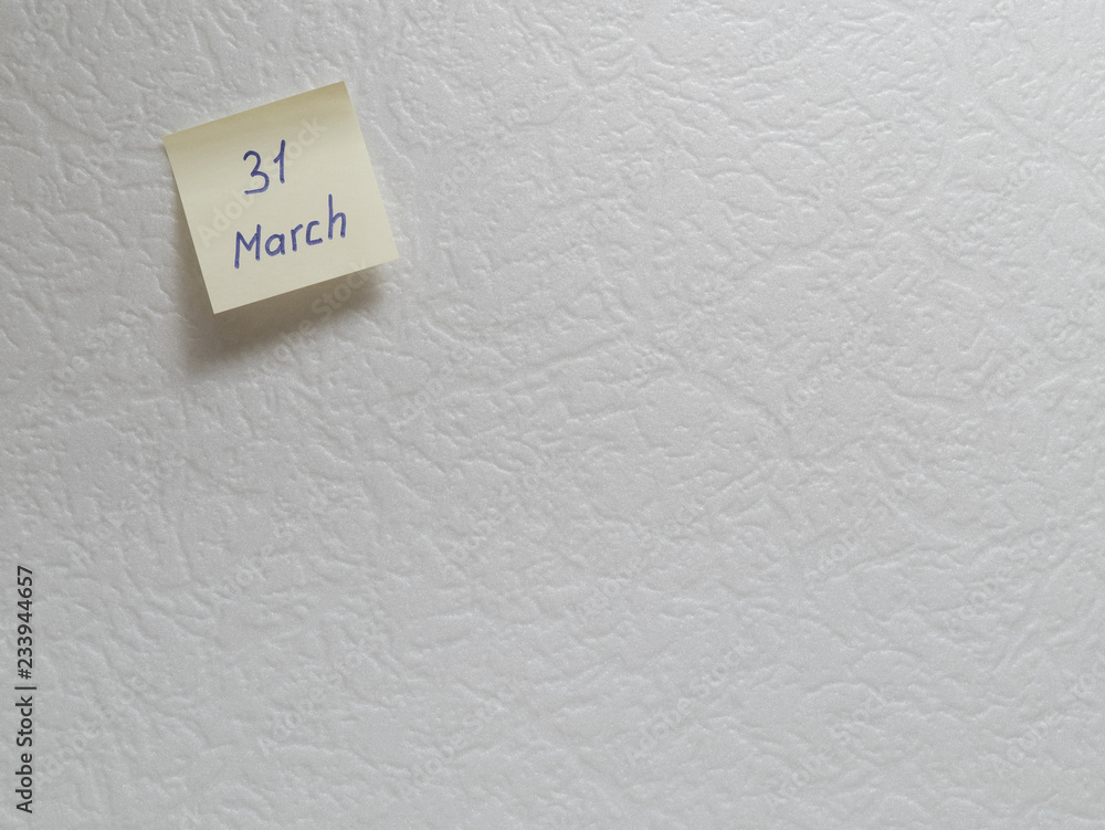March 31, calendar date sticky note March 31, calendar date sticky note